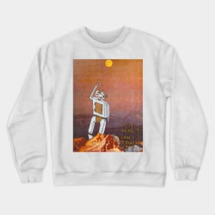 Is It Real? Can I Touch It? Crewneck Sweatshirt